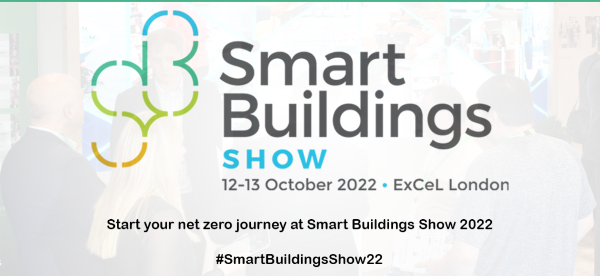 Start your net zero journey at Smart Buildings Show